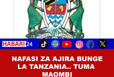🏛️ Tangazo la Ajira Bunge la Jamhuri ya Muungano wa Tanzania – Novemba 2025