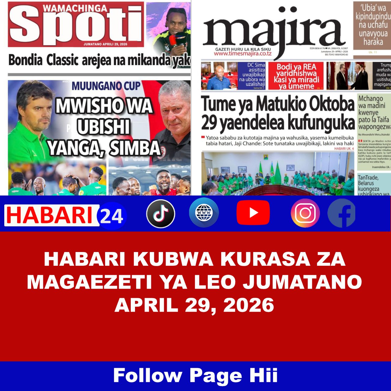 Habari kubwa kurasa za magazeti ya leo jumatano April 29, 2026
