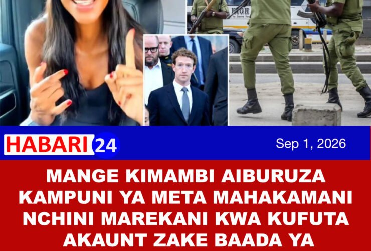 Mange Kimbambi Aiburuza Kampuni ya Meta Mahakamani Akidai Meta Ilifuta Akaunti Zake Baada ya Shinikizo kutoka Serikali ya Tanzania - New York Post